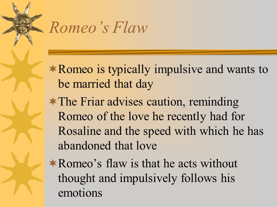 Romeo and juliet impulsive behavior